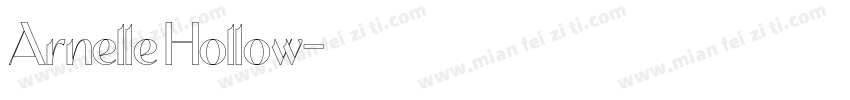 Arnelle Hollow字体转换